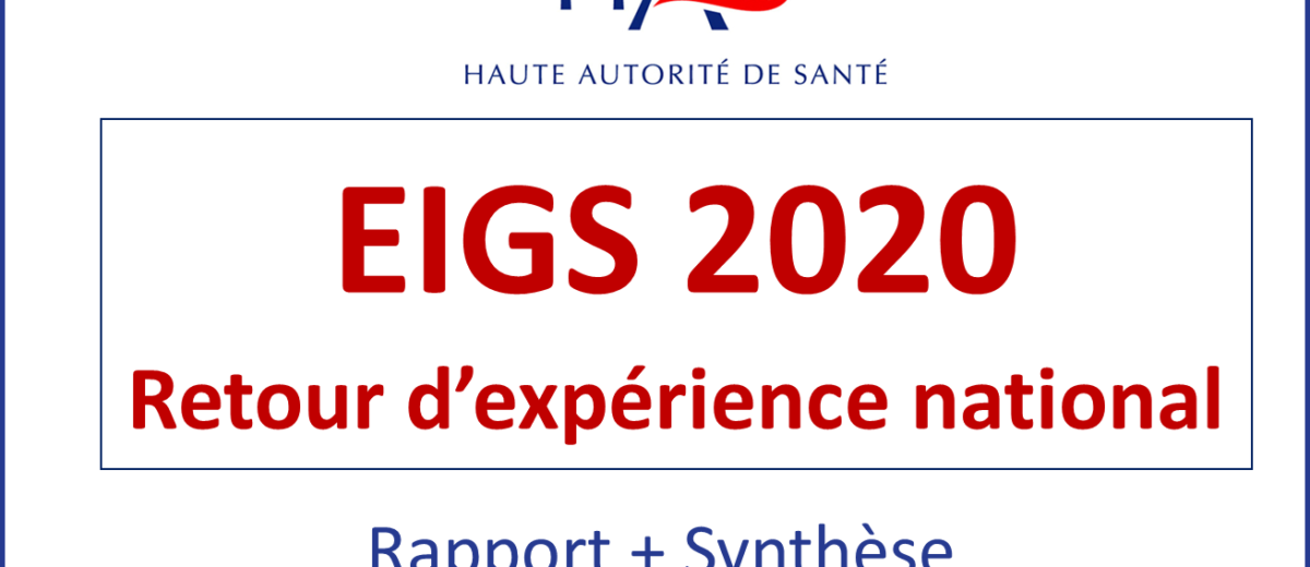 Rapport HAS : analyse des EIGS 2020