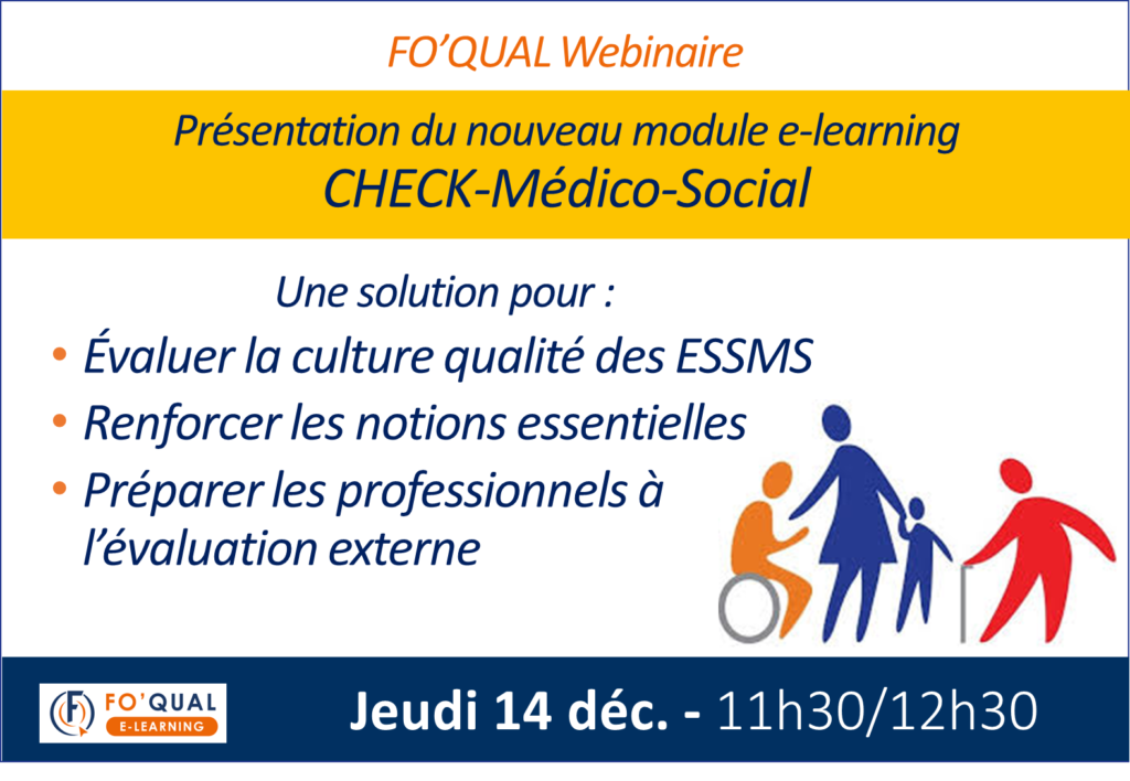 Invitation FO'QUAL webinaire - Préparation évaluation externe ESSMS Invitation FO'QUAL webinaire - Préparation évaluation externe ESSMS